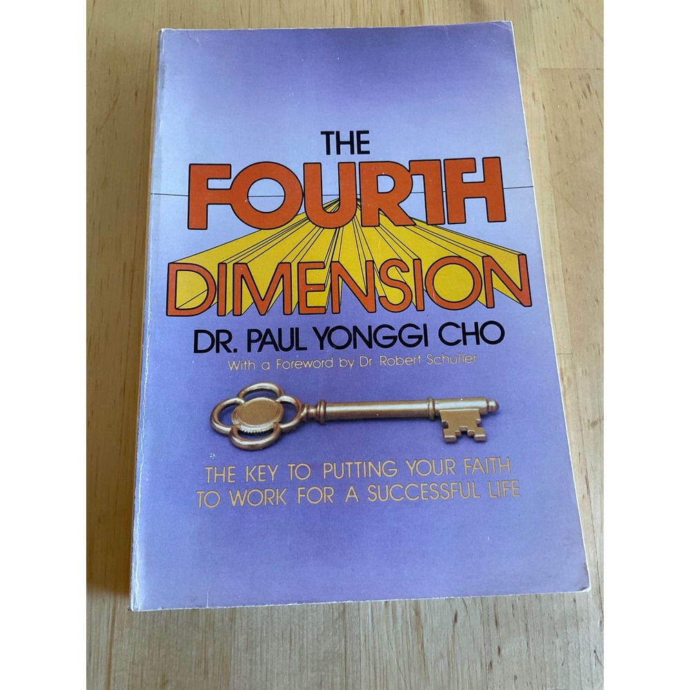 The Fourth Dimension Dr Paul Yonggi Cho Paperback Christian Faith Book